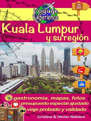 cover image of Kuala Lumpur y su región